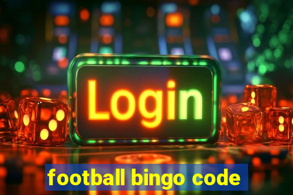 football bingo code