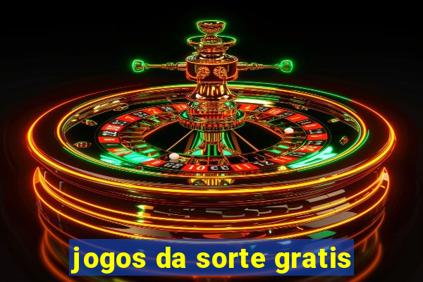 jogos da sorte gratis