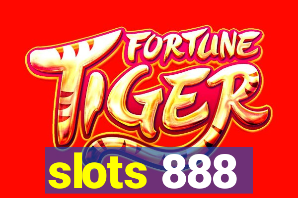 slots 888