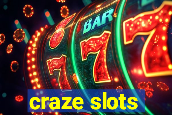 craze slots