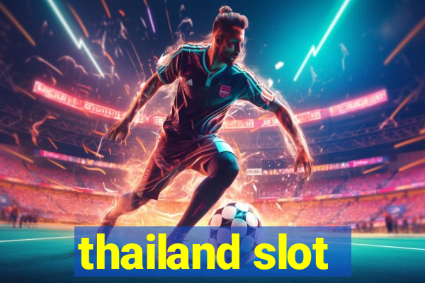 thailand slot