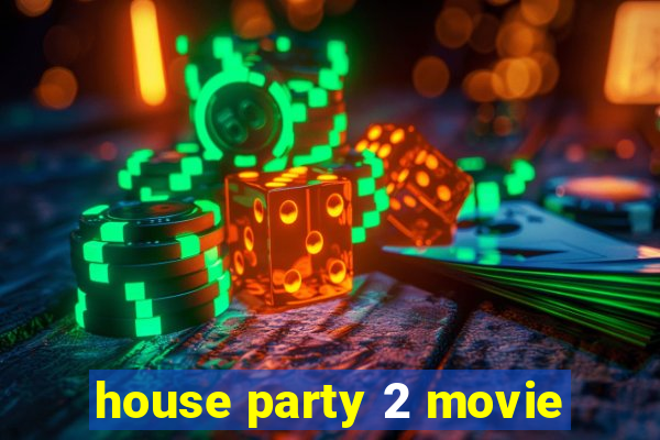 house party 2 movie