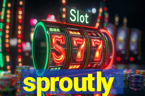 sproutly