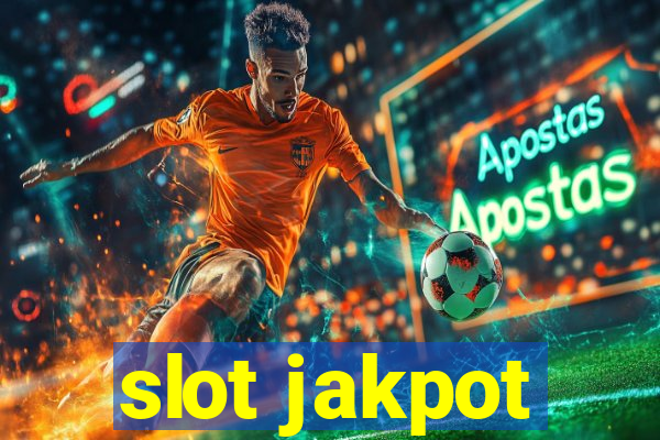 slot jakpot