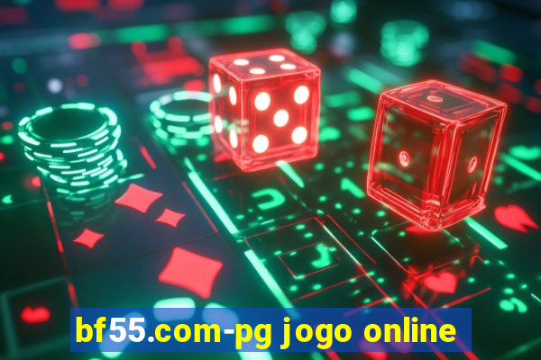 bf55.com-pg jogo online