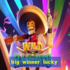 big winner lucky game online