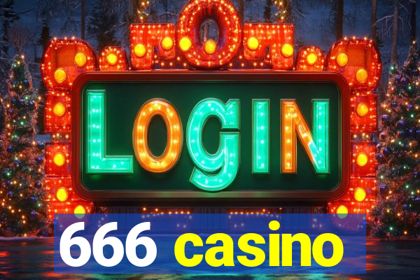 666 casino