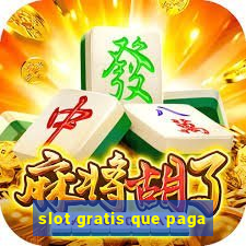 slot gratis que paga