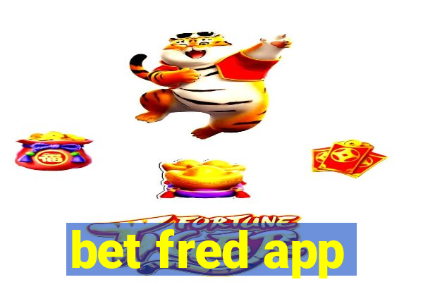 bet fred app