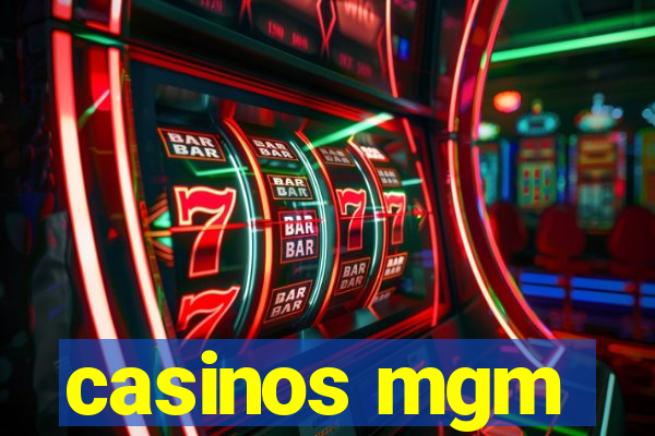 casinos mgm