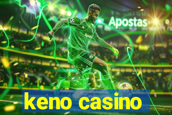 keno casino