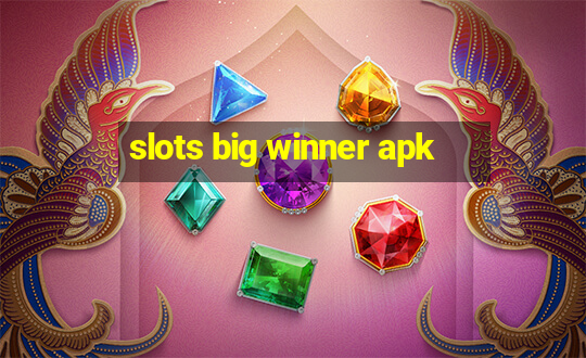 slots big winner apk