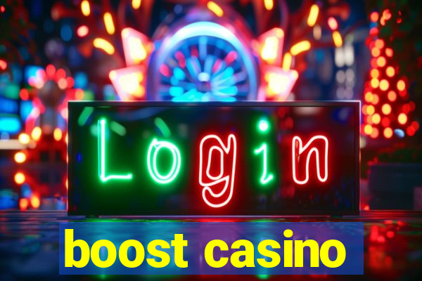 boost casino