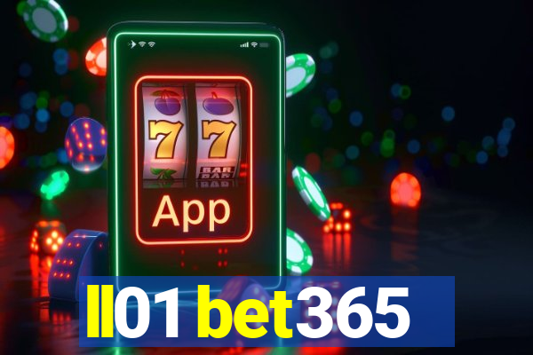 ll01 bet365