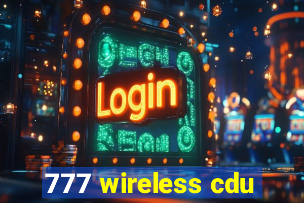 777 wireless cdu