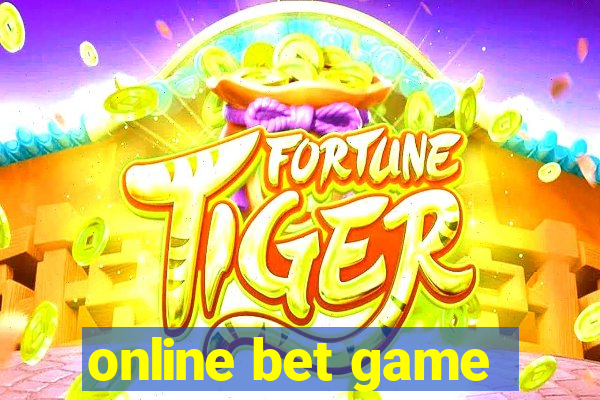 online bet game