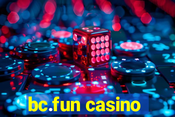 bc.fun casino