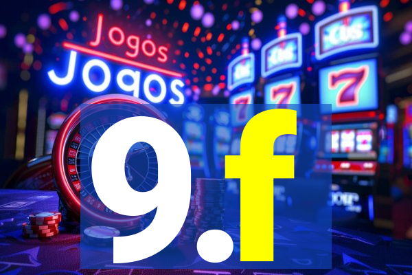 9.f