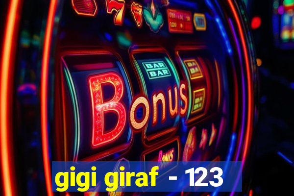 gigi giraf - 123