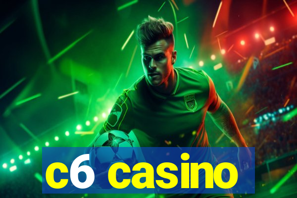 c6 casino