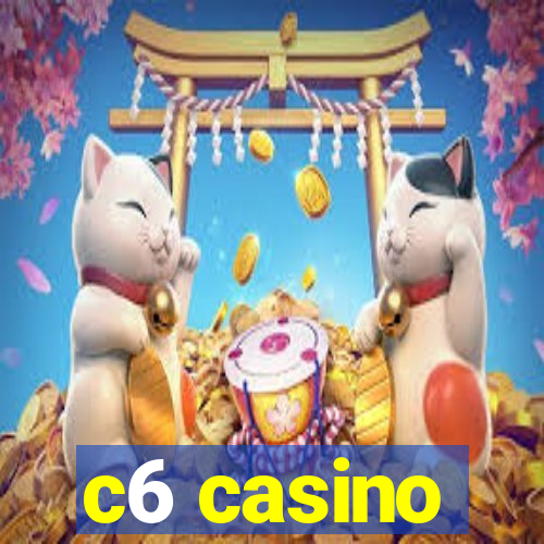 c6 casino