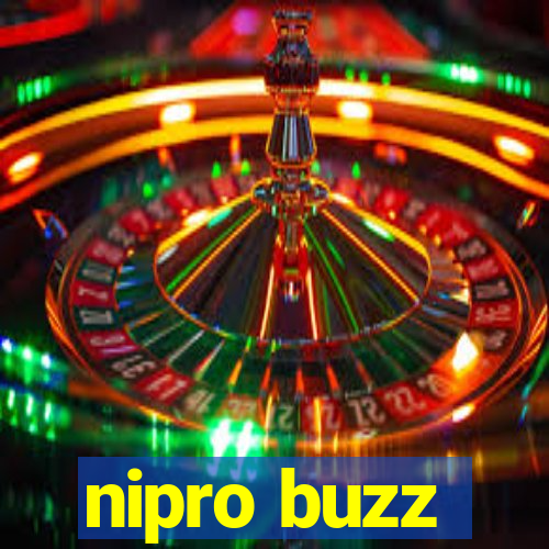 nipro buzz