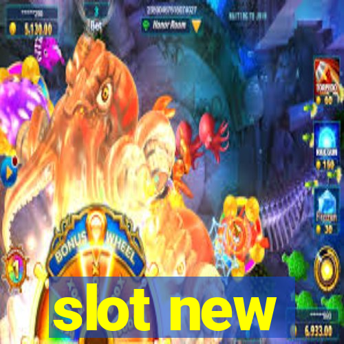 slot new