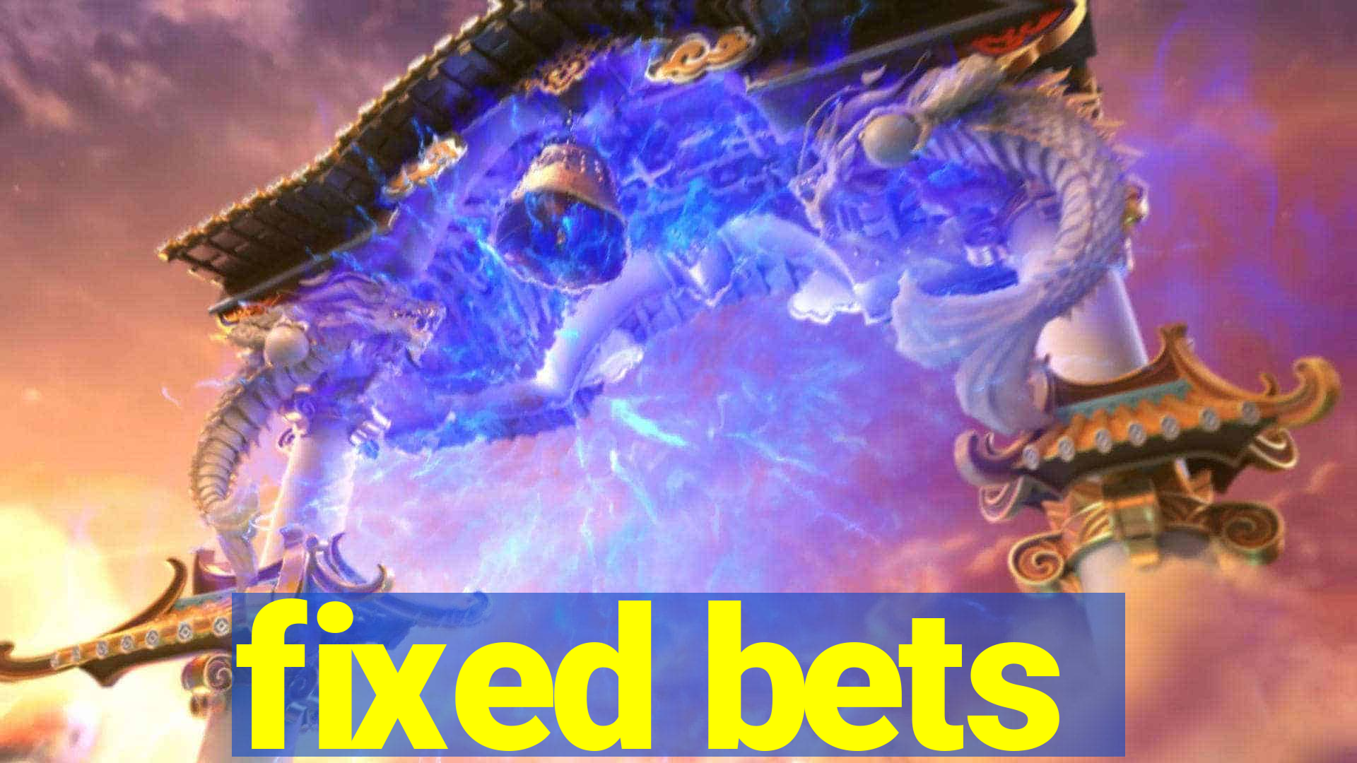 fixed bets