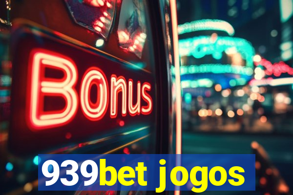 939bet jogos