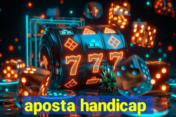 aposta handicap