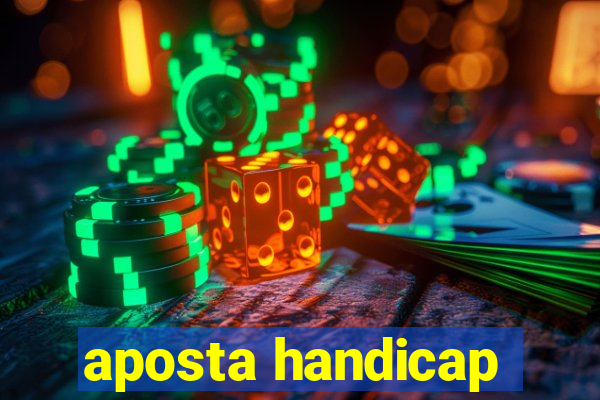 aposta handicap