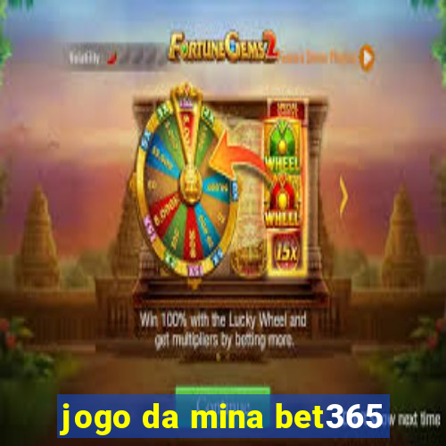 jogo da mina bet365