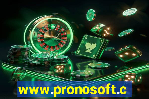 www.pronosoft.com