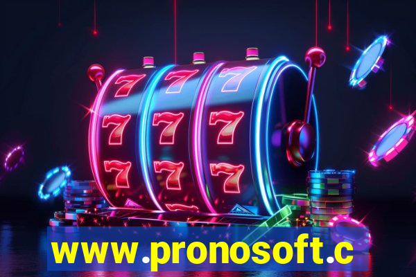 www.pronosoft.com