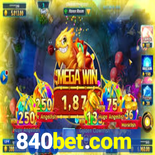 840bet.com