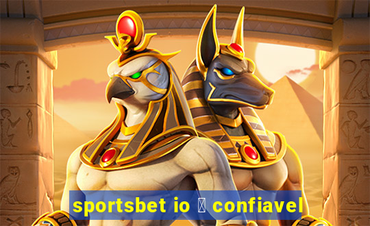 sportsbet io 茅 confiavel