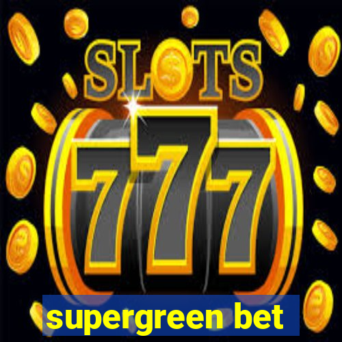 supergreen bet