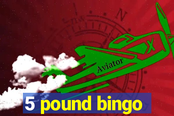 5 pound bingo