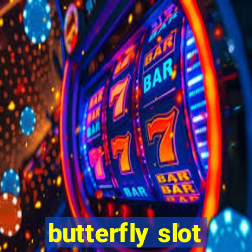 butterfly slot