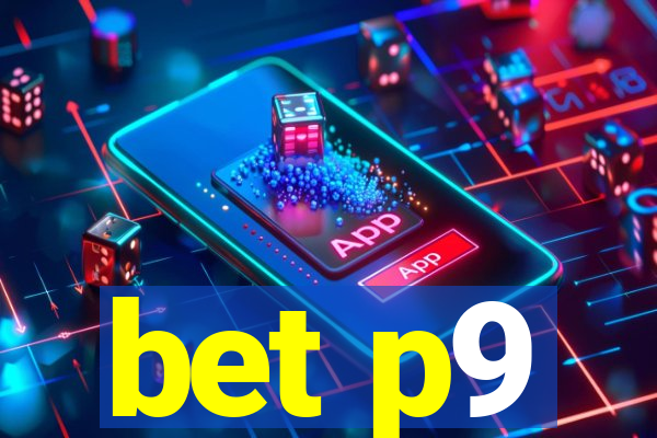 bet p9