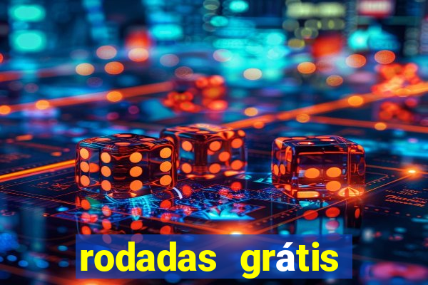 rodadas grátis betano segunda feira