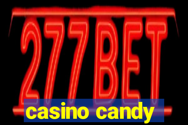 casino candy