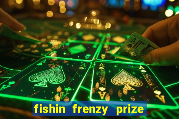 fishin frenzy prize lines slot