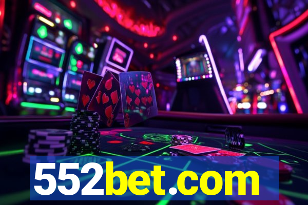 552bet.com