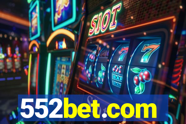 552bet.com