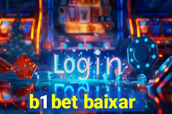 b1 bet baixar