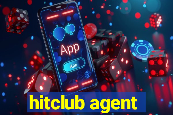 hitclub agent