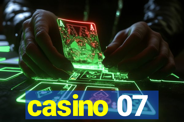 casino 07