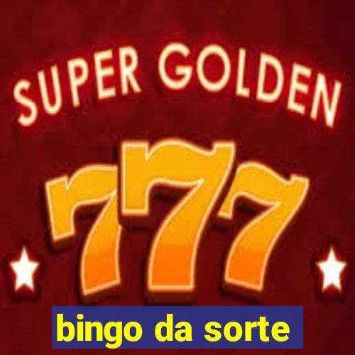 bingo da sorte