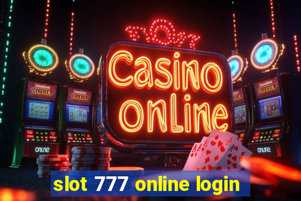 slot 777 online login